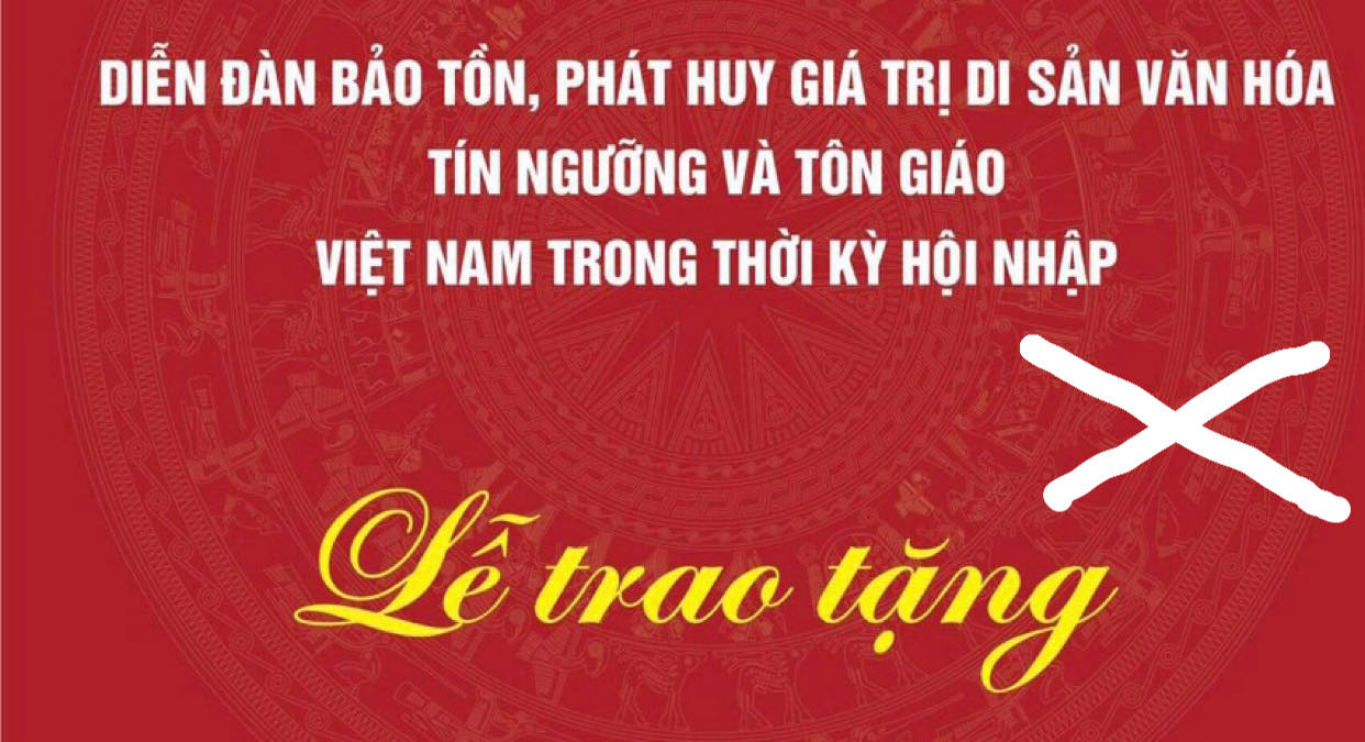 Chính thức dừng hoạt động và thu hồi tất cả các văn bản có liên quan đến “Diễn đàn Bảo tồn, phát huy giá trị di sản văn hóa tín ngưỡng và tôn giáo Việt Nam trong thời kỳ hội nhập”